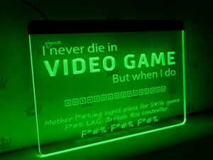never die gaming sign
